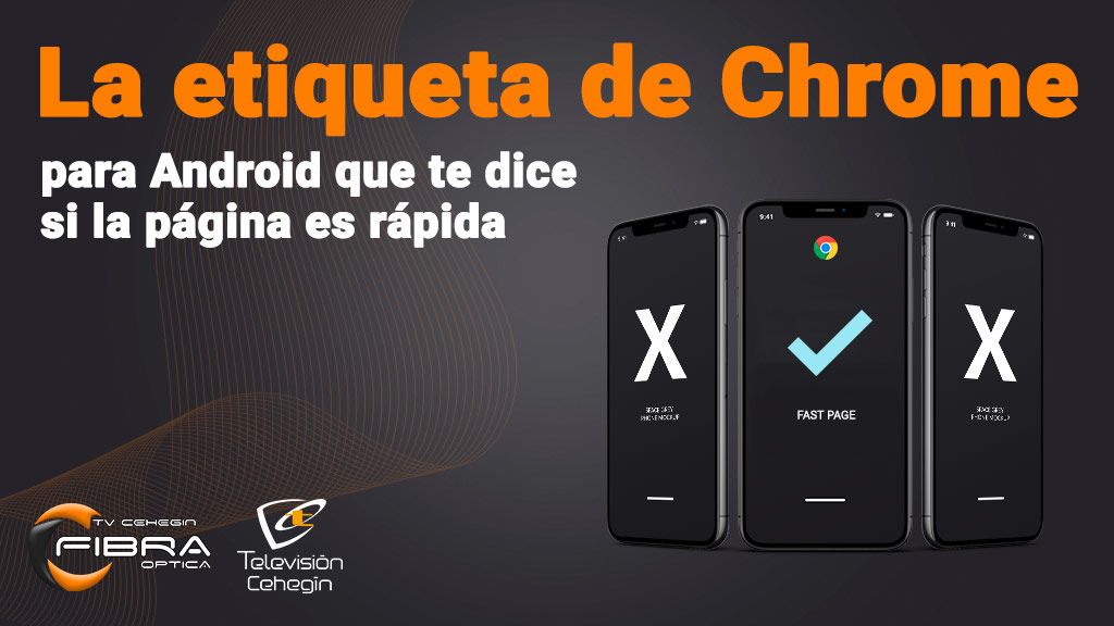 La etiqueta de Chrome para Android que te dice si la página es rápida